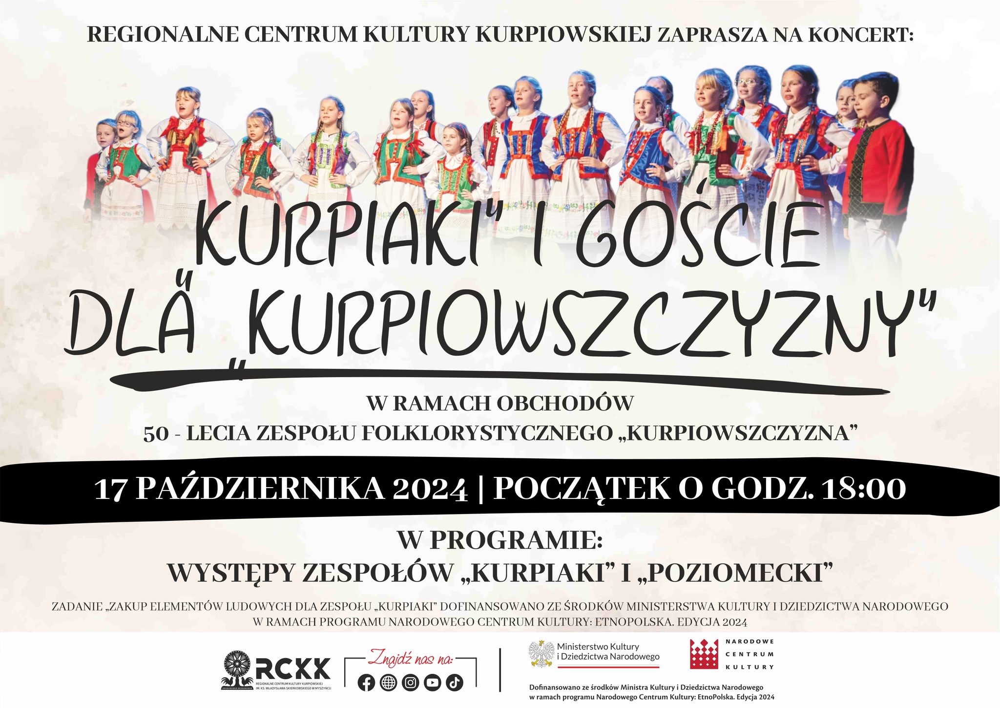 Koncert "Kurpiaki i goście dla Kurpiowszczyzny"