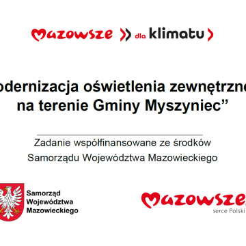 Modernizacja oświetlenia zewnętrznego na terenie Gminy Myszyniec