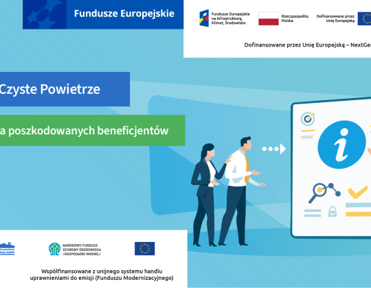 Nowy poradnik dla poszkodowanych beneficjentów programu Czyste Powietrze już dostępny 