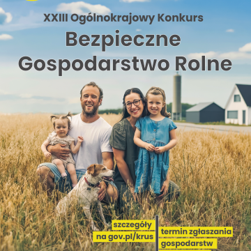 XXIII Ogólnokrajowy Konkurs Bezpieczne Gospodarstwo Rolne