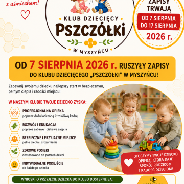 Ruszyły zapisy do Klubu Dziecięcego „Pszczółki” w Myszyńcu!