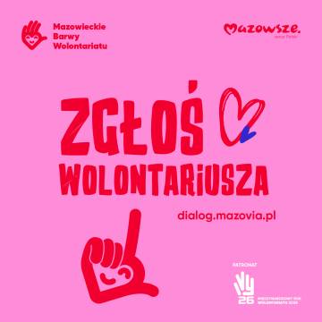 Zgłoś Wolontariusza w konkursie „Mazowieckie Barwy Wolontariatu”